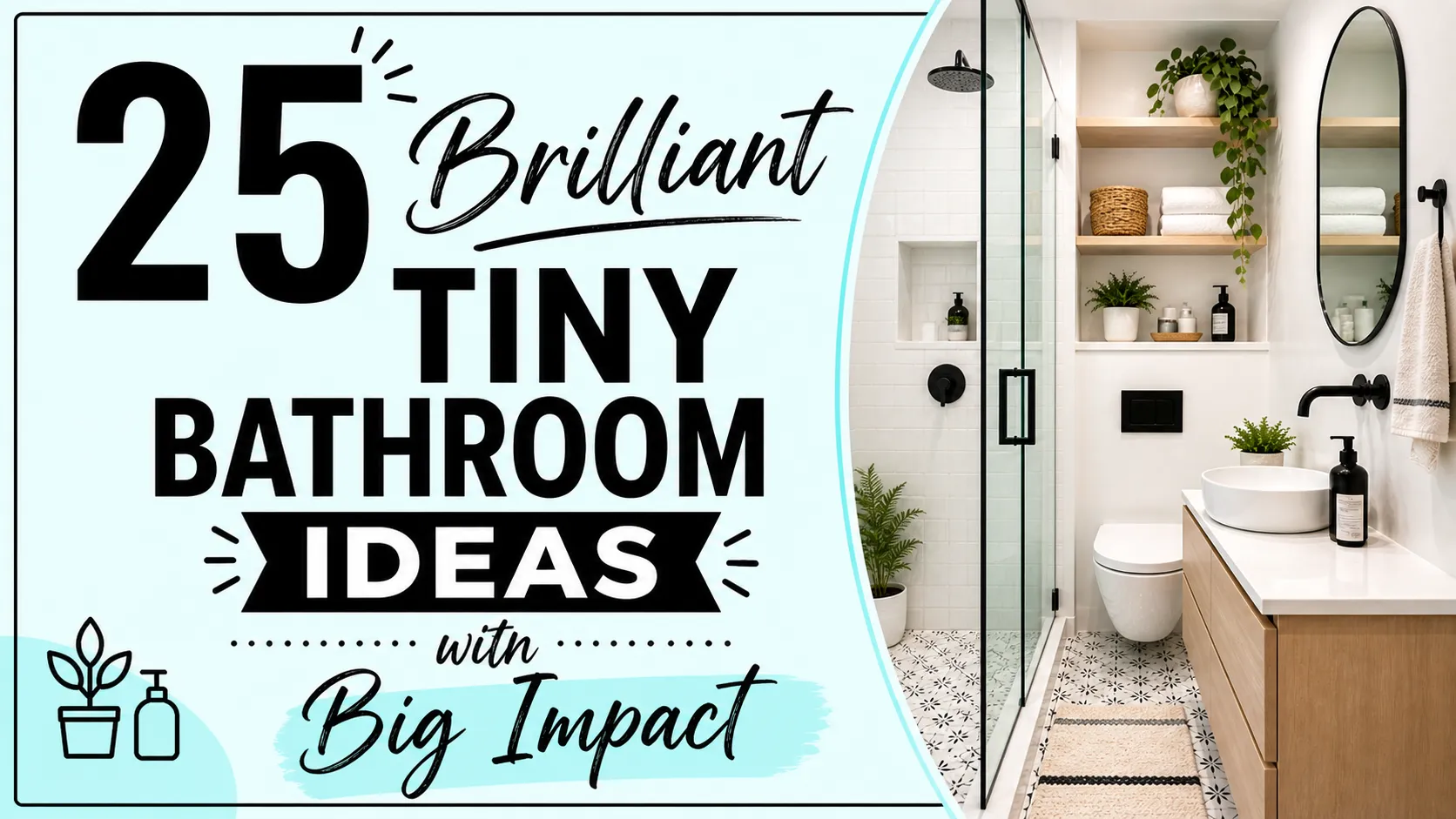25 Brilliant Tiny Bathroom Ideas