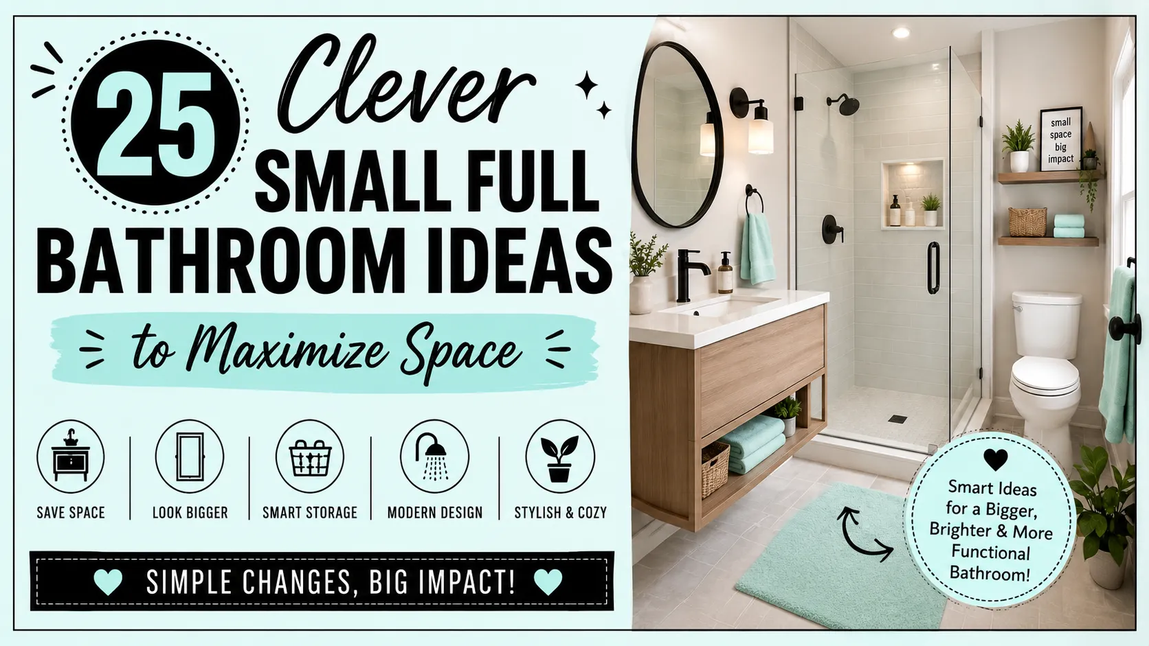 25 Clever Small Full Bathroom Ideas to Maximize Space